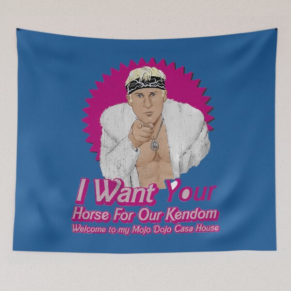 Item preview, I Want Your Horse For Our Kendom Welcome To My Mojo Dojo Casa House designed and sold by quannhunggam.