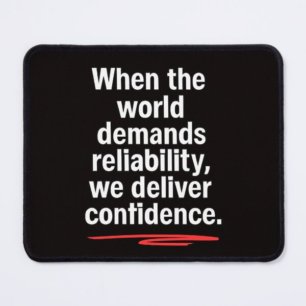 Item preview, When the World Demands Reliability – We Deliver Confidence | Motivational Quote Design designed and sold by Tadeusz1.