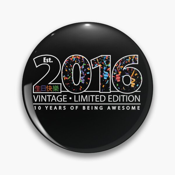 Item preview, Happy 10th Est. 2016 Vintage Limited Edition 10 Years of Being Awesome designed and sold by PCStudio57.