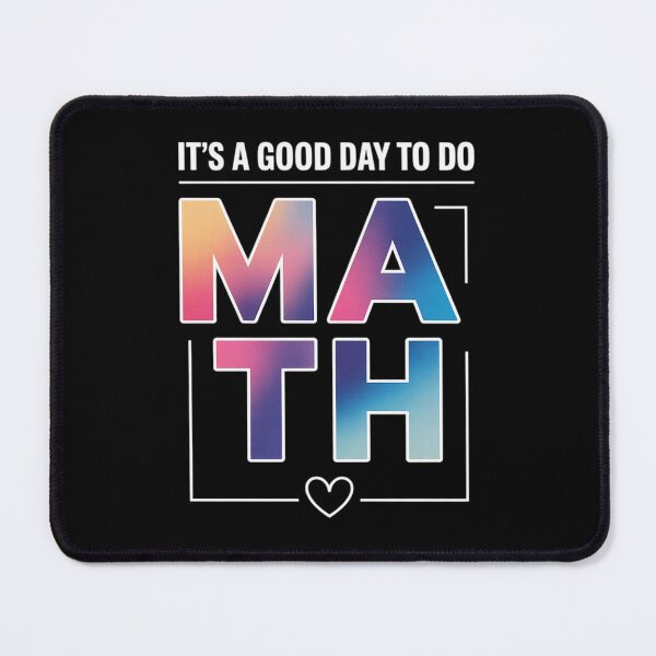 Item preview, Its A Good Day To Do Math Test Day Testing Math Teachers Kid designed and sold by KonstanKoraner.