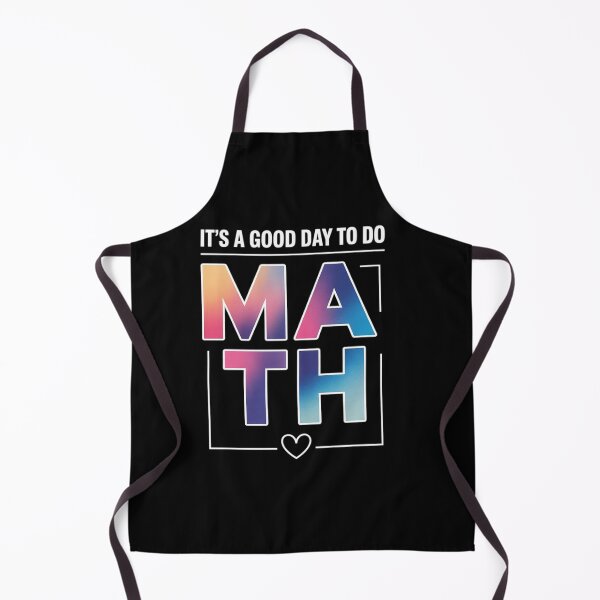 Item preview, Its A Good Day To Do Math Test Day Testing Math Teachers Kid designed and sold by KonstanKoraner.