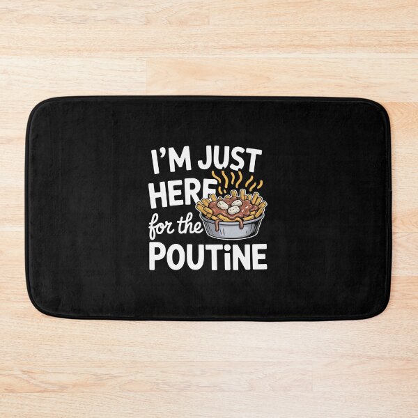 Item preview, I'M Just Here For The Poutine designed and sold by ChristopStano.