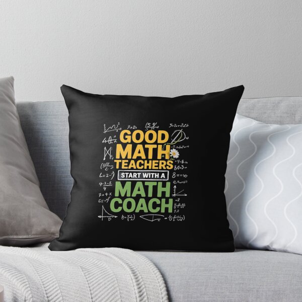 Item preview, Math Coach Good Math Teachers Mathematics Math Teacher Men Women Kids  designed and sold by dainegilbert.