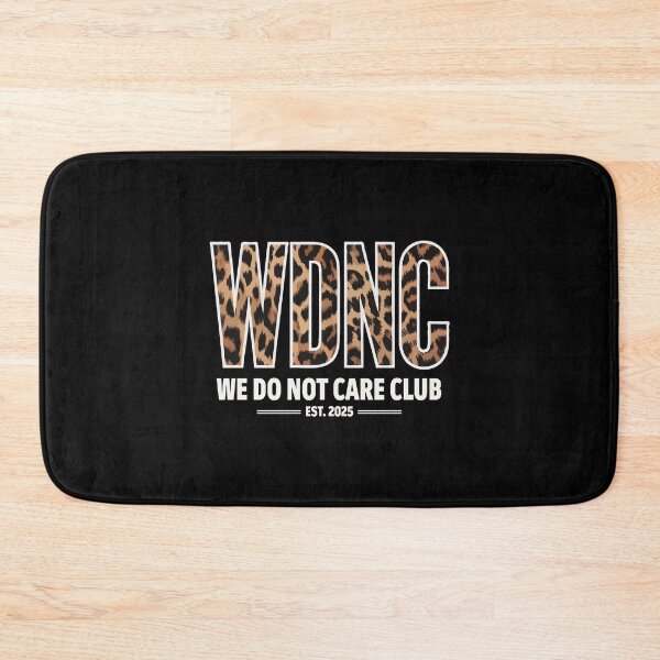 Item preview, WDNC Leopard Print Design | We Do Not Care Club Est. 2025 | Bold Trendy Statement Typography for Confident Vibes designed and sold by BrainBubbleArt.