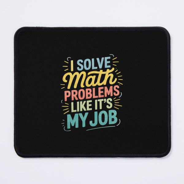 Item preview, I Solve Math Problems Like It's My Job Back To School  designed and sold by dainegilbert.