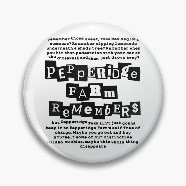 Item preview, Pepperidge Farm Remembers - Quote [black] designed and sold by red-leaf.