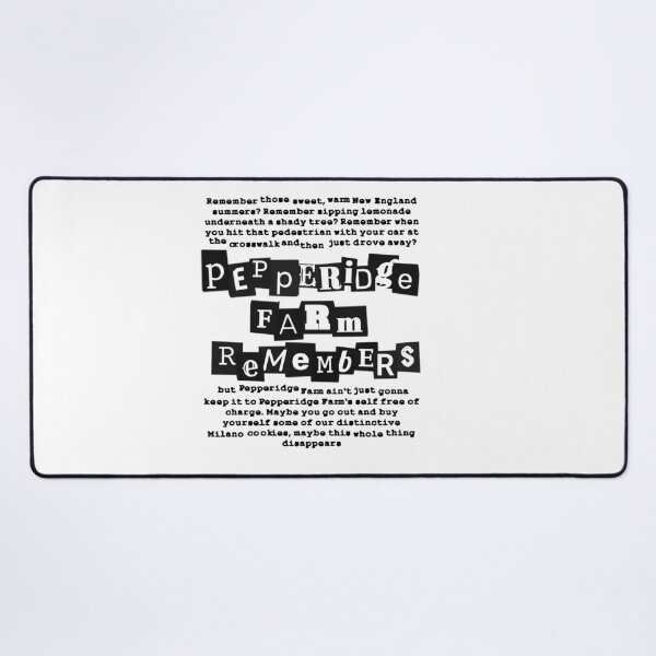 Item preview, Pepperidge Farm Remembers - Quote [black] designed and sold by red-leaf.