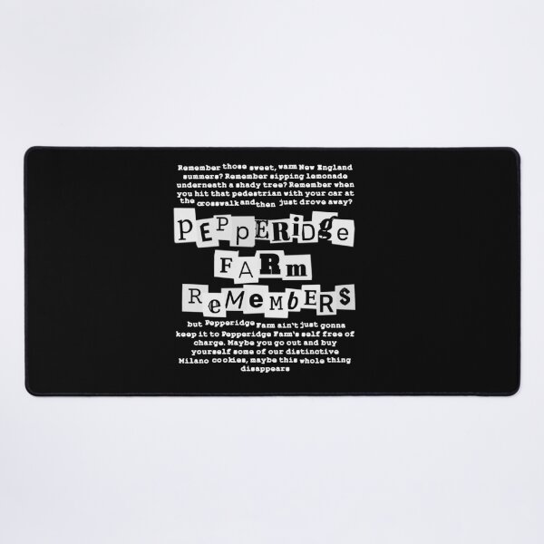 Item preview, Pepperidge Farm Remembers - Quote [white] designed and sold by red-leaf.