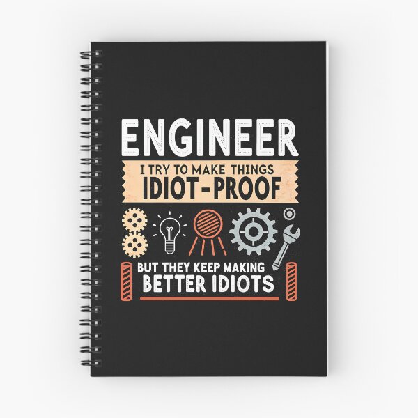 Item preview, Funny Engineer "Idiot-Proof" Quote - Vintage Mechanical Humor designed and sold by safetysignprod.