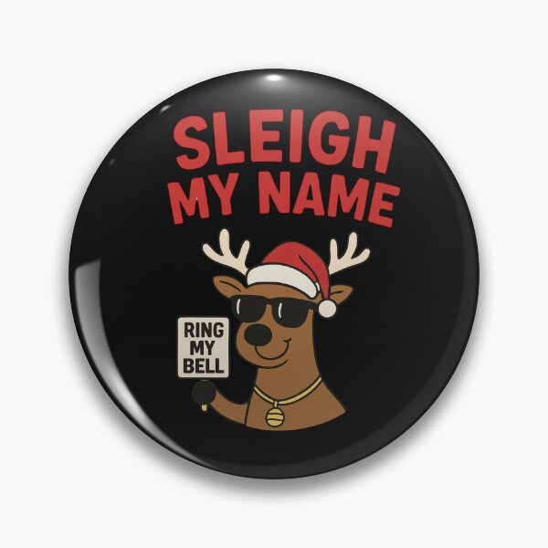 Item preview, Sleigh My Name Funny Christmas Reindeer designed and sold by DesignedByBren.