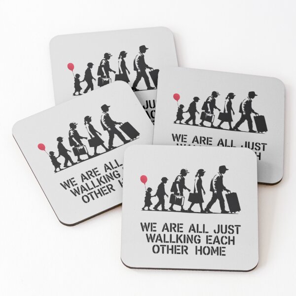 Item preview, Banksy - We are all just walking each other home designed and sold by 123ks.