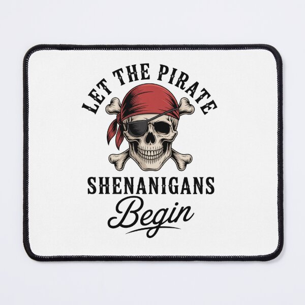 Item preview, Let The Pirate Shenanigans Begin Pirate Skull Skeleton designed and sold by AnixieArtFun.