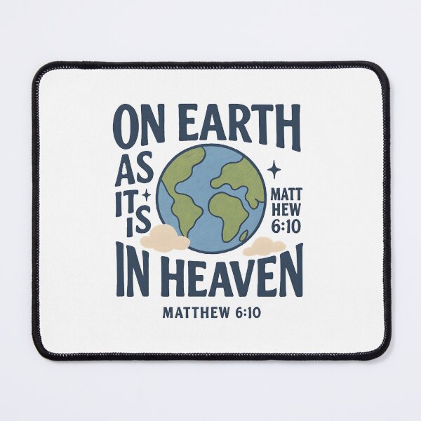 Item preview, On Earth as It Is in Heaven designed and sold by Jesus = King.