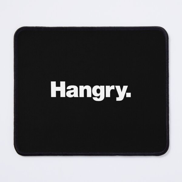 Item preview, Hangry. designed and sold by chestify.