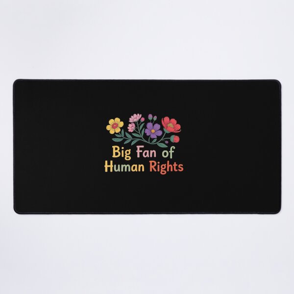 Item preview, Big Fan Of Human Rights Protest designed and sold by NewIdeasSArt.