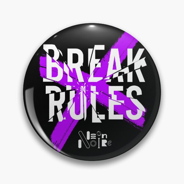 Item preview, Break Rules (black bkg) designed and sold by Neon-Noire.