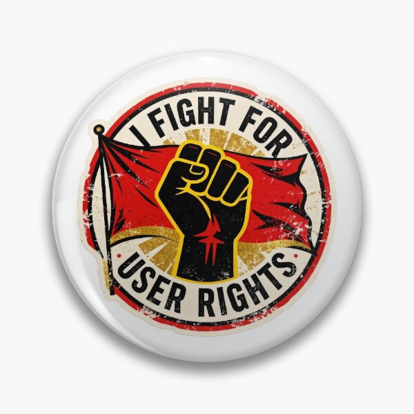 Item preview, I fight for users rights designed and sold by Jiben44.
