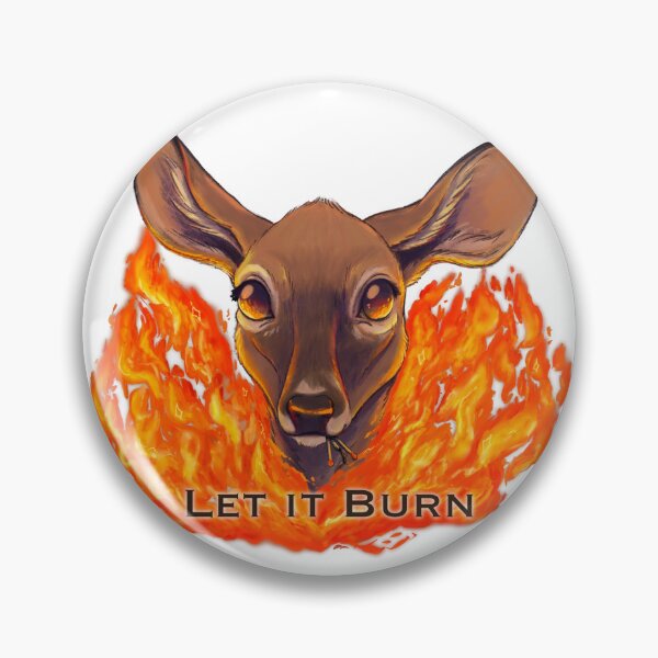 Item preview, Let it burn designed and sold by Scardee Cat.
