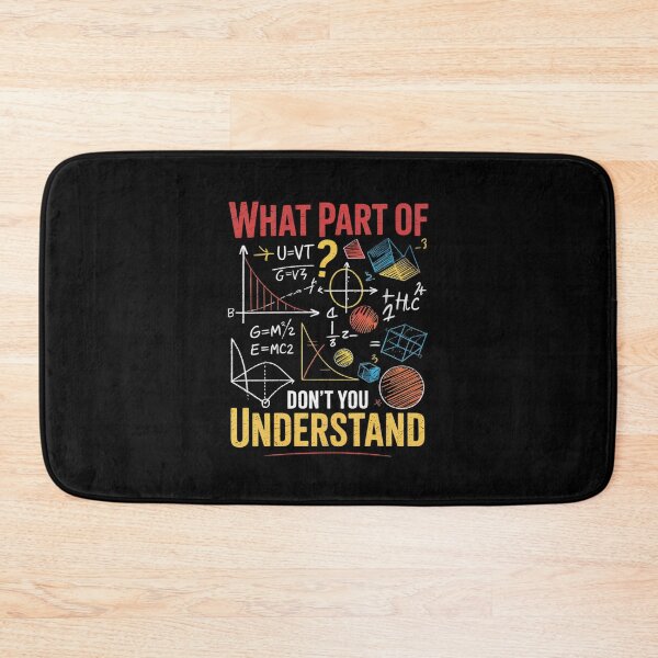 Item preview, What Part Of Don't You Understand Math Teacher Mathematics4  designed and sold by Belkisallen.