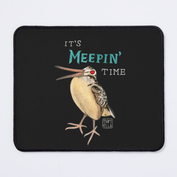 Item preview, It's Meepin' time! designed and sold by MaryellaArt.