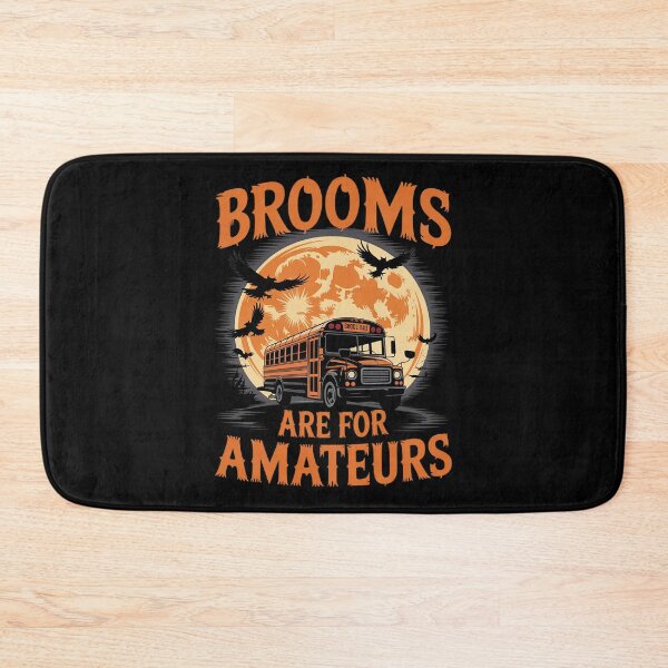 Item preview, Brooms Are For Amateurs Bus Driver Halloween Men Women  designed and sold by THagBlue.