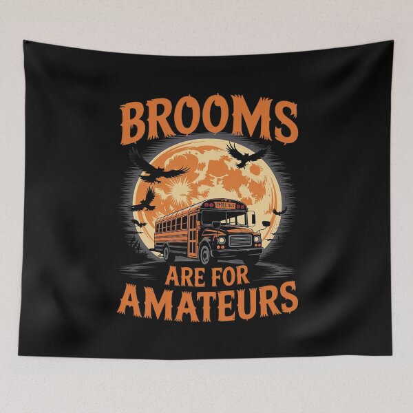 Item preview, Brooms Are For Amateurs Bus Driver Halloween Men Women  designed and sold by THagBlue.