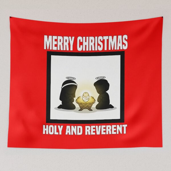 Item preview, MERRY CHRISTMAS - HOLY AND REVERENT designed and sold by KEF Custom.