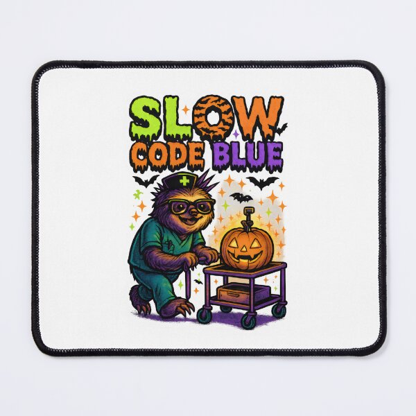 Item preview, Slow Code Blue – Funny Halloween ER Nurse and ICU Nurse Design for RNs, EMTs, and Healthcare Workers designed and sold by ClinicalHubs.
