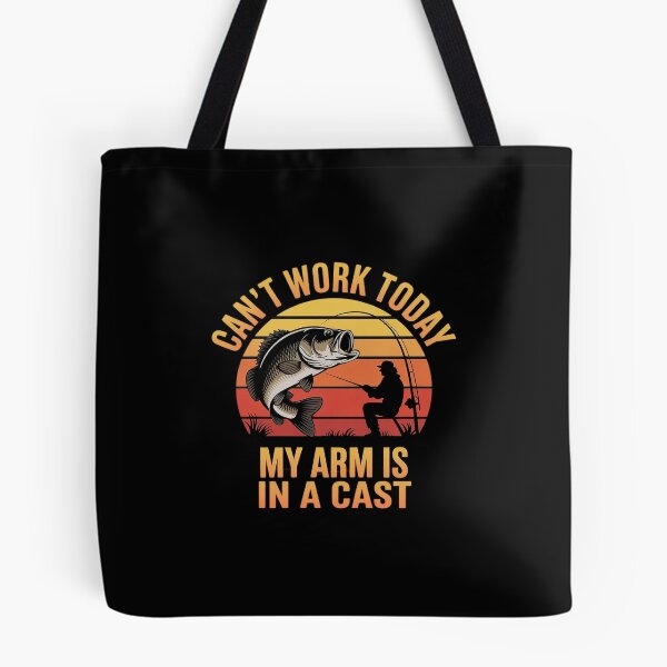 Item preview, Cant Work Today My Arm is in A Cast Fishing For Men  designed and sold by THagBlue.
