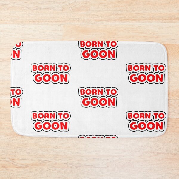 Item preview, Born to Goon designed and sold by Simorgh11.