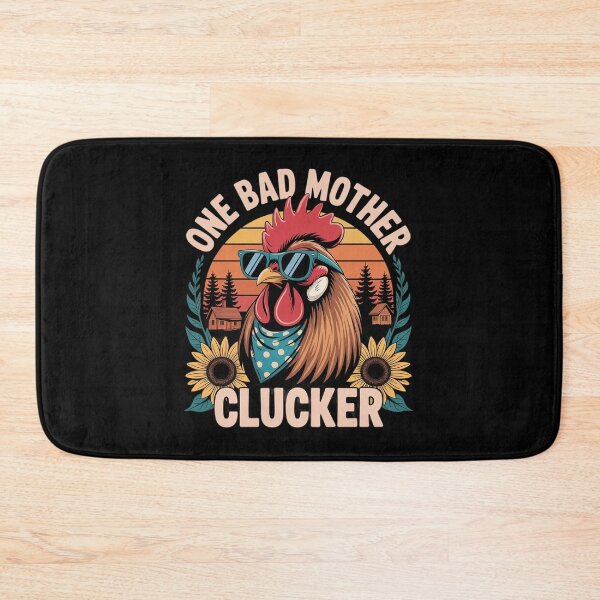 Item preview, Chicken Mom Mother Day Mama Hen One Bad Mother Clucker  designed and sold by THagBlue.