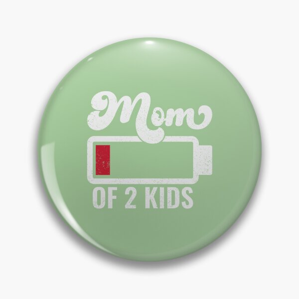 Item preview, Mom Of 2 Kids - Battery strip designed and sold by Steele-Art.