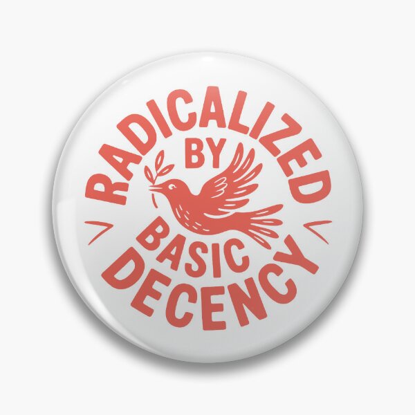 Item preview, Radicalized by Basic Decency  designed and sold by ritaroach.