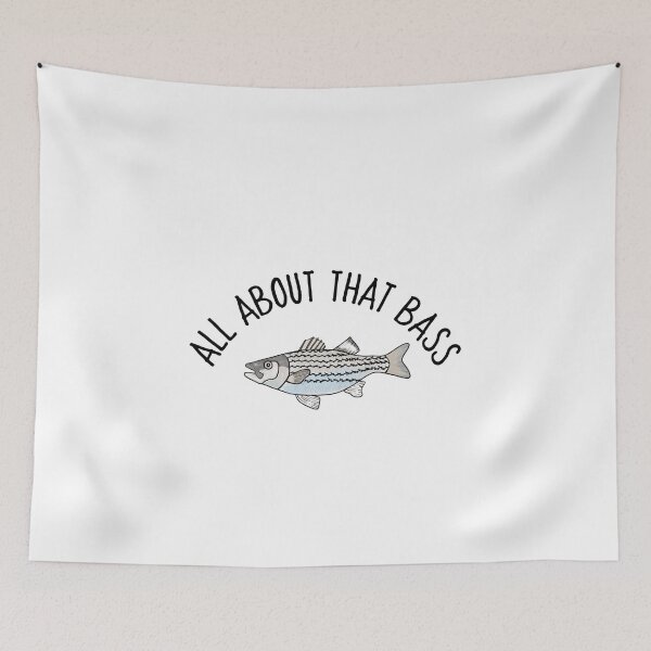 Item preview, Funny Bass Fishing All About That Bass designed and sold by Sartoris Art.