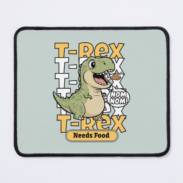 Item preview, T-Rex Needs Food | Funny Dinosaur Design designed and sold by theupsidedown25.