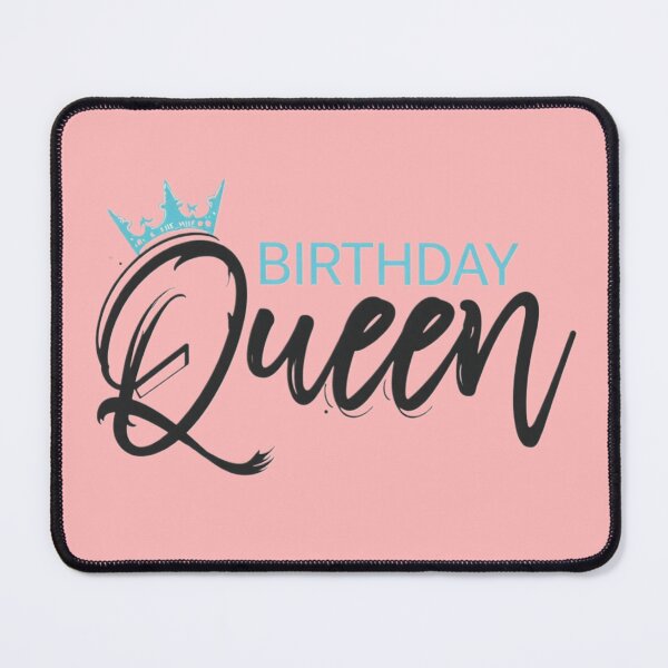Item preview, Birthday Queen designed and sold by RadManDesigns.