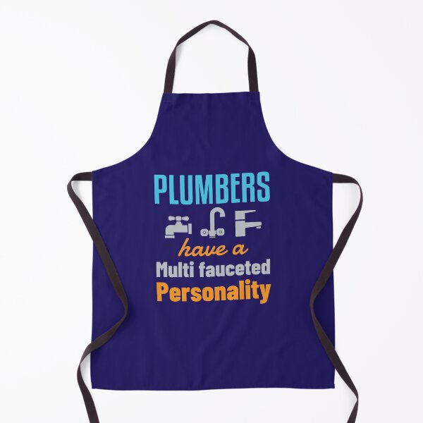 Item preview, Plumbers Have a Multi Fauceted Personality Funny Plumbing Gift designed and sold by jaygo.