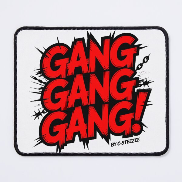 Item preview, Red Steezee Gang Gang Gang! designed and sold by SteezeeStore.