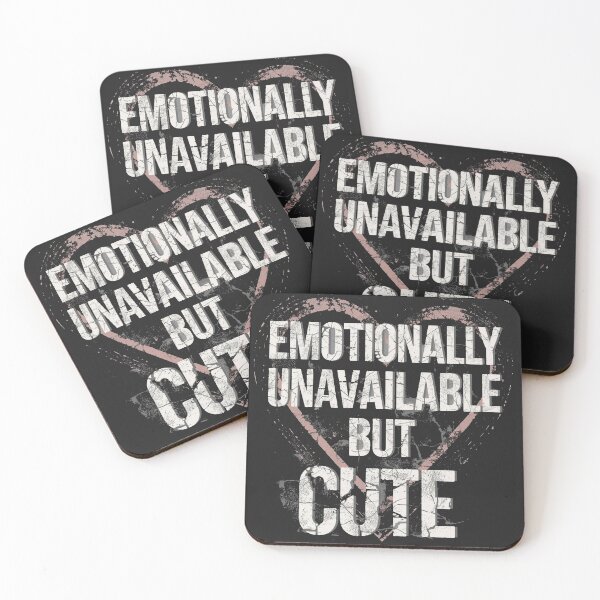 Item preview, Emotionally Unavailable But Cute designed and sold by ConfuseLab Shop.