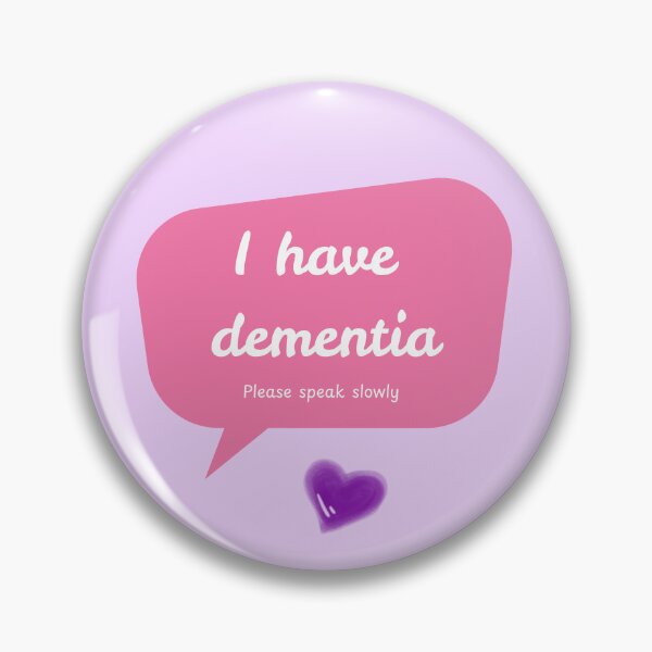 Item preview, “I Have Dementia – Please Speak Slowly” Wearable Alert Dementia Support designed and sold by The Awareness Project.