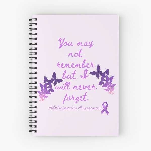 Item preview, You May Not Remember But I Will Never Forget - Alzheimer's Awareness  designed and sold by The Awareness Project.