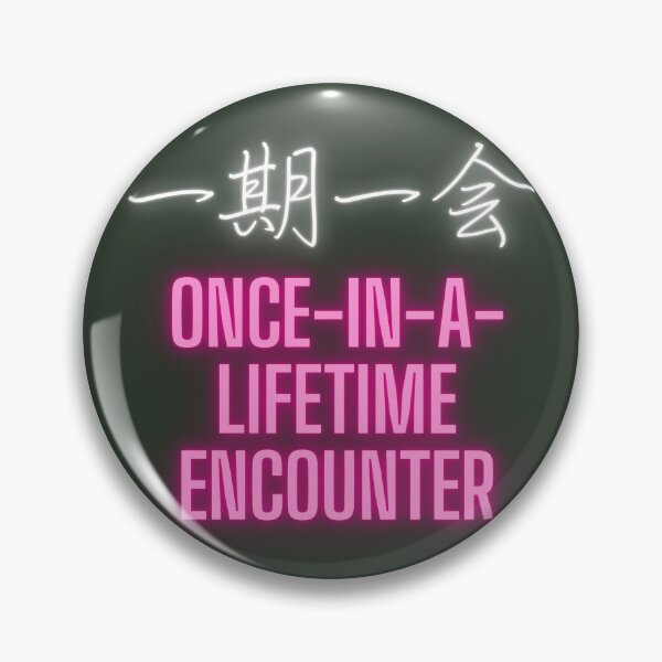 Item preview, Ichigo Ichie – Once in a Lifetime Encounter | Japanese Kanji Neon Design designed and sold by TOKYO SOUL DESIGN.