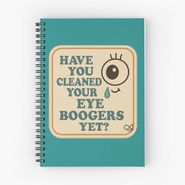 Item preview, LaMaisonOfMY NAGGING STICKERS COLLECTION “Have You Cleaned Your Eye Boogers Yet?” On Green designed and sold by LaMaisonOfMY.