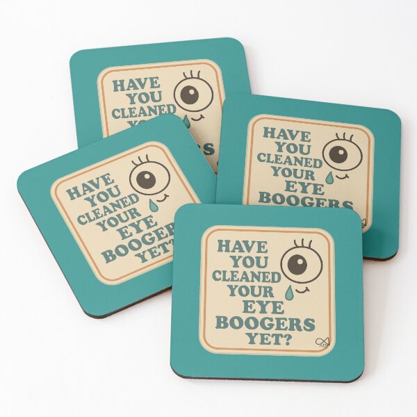 Item preview, LaMaisonOfMY NAGGING STICKERS COLLECTION “Have You Cleaned Your Eye Boogers Yet?” On Green designed and sold by LaMaisonOfMY.