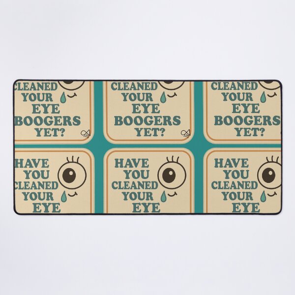 Item preview, LaMaisonOfMY NAGGING STICKERS COLLECTION “Have You Cleaned Your Eye Boogers Yet?” On Green designed and sold by LaMaisonOfMY.