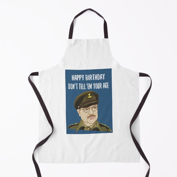 Item preview, Don't tell 'em your age - Captain Mainwaring designed and sold by Happyoninside.