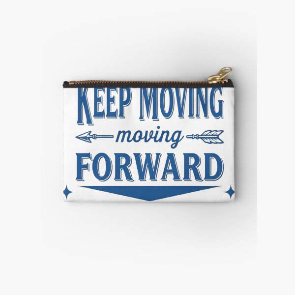 Item preview, Keep Moving Forward – Motivational Quote Design designed and sold by brightnuts.