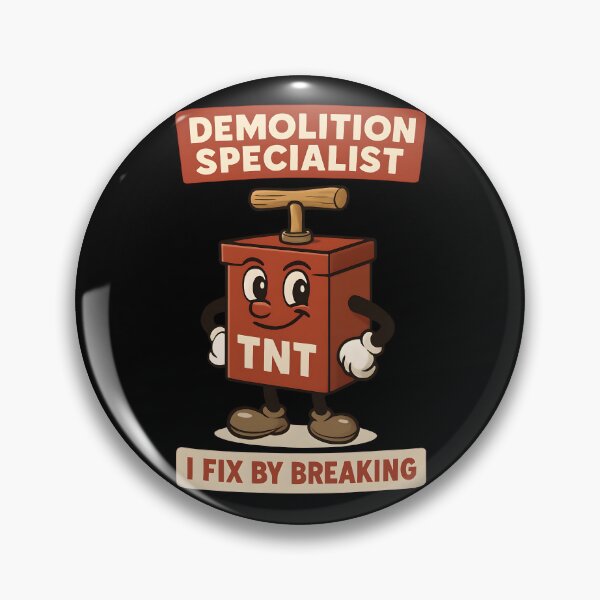 Item preview, Demolition Specialist Funny TNT Design designed and sold by TeeTimeTreasure.