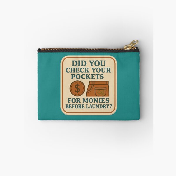 Item preview, LaMaisonOfMY NAGGING STICKERS COLLECTION “Did You Check Your Pockets for Monies Before Laundry?” On Green designed and sold by LaMaisonOfMY.