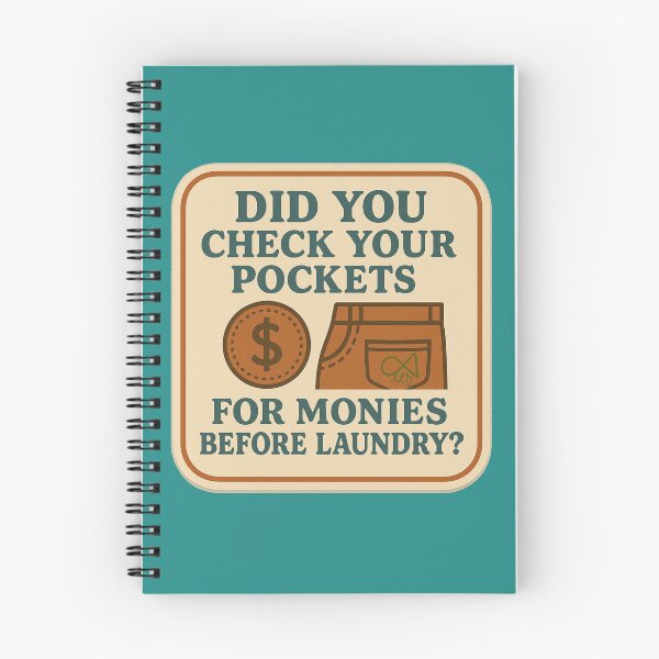 Item preview, LaMaisonOfMY NAGGING STICKERS COLLECTION “Did You Check Your Pockets for Monies Before Laundry?” On Green designed and sold by LaMaisonOfMY.